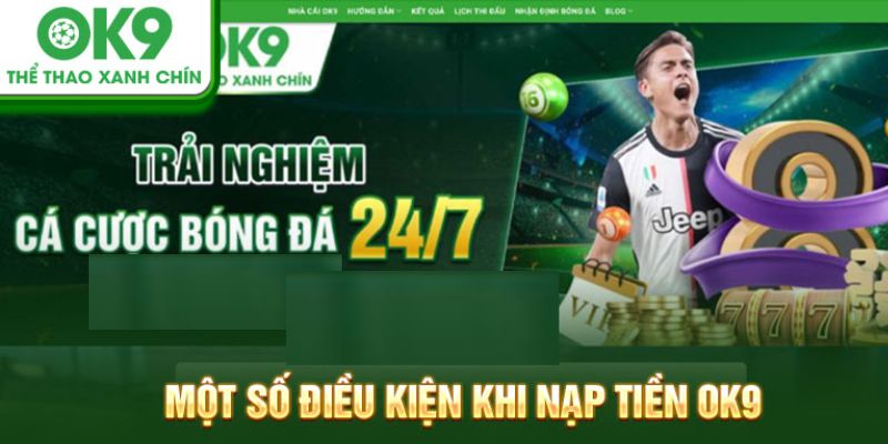 Cách Truy Cập OK9 Không Bị Chặn - Hướng Dẫn Chi Tiết 18 Một số điều kiện mà newbie cần lưu ý khi tham gia